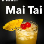 Pinterest image: photo of Mai Tai cocktail with caption reading 
