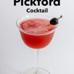 Pinterest image: photo of a Mary Pickford Cocktail with caption reading 