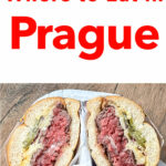 Pinterest image: photo of open faced sandwiches with caption reading "Where to Eat in Prague"