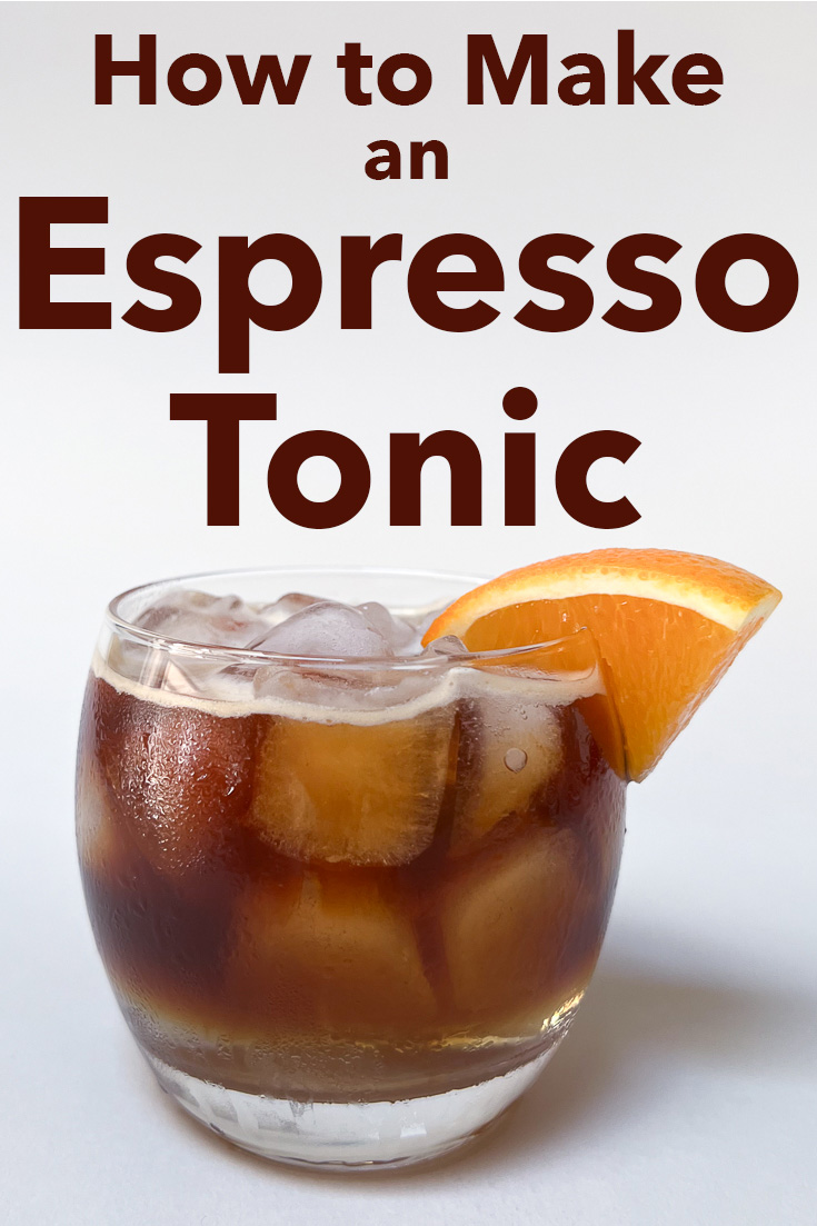 Pinterest image: photo of an Espresso Tonic with caption reading 