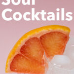 Pinterest image: photo of a Paloma with caption reading "The Best Sour Cocktails"