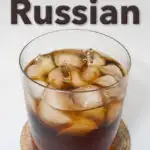 Pinterest image: photo of a Black Russian cocktail with caption reading "Black Russian"