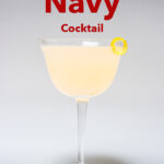 Pinterest image: photo of an Army and Navy cocktail with caption reading "Army and Navy Cocktail"