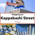 Pinterest image: photos of Kappabashi Street in Tokyo with caption reading "Shopping on Kappabashi Street Tokyo"