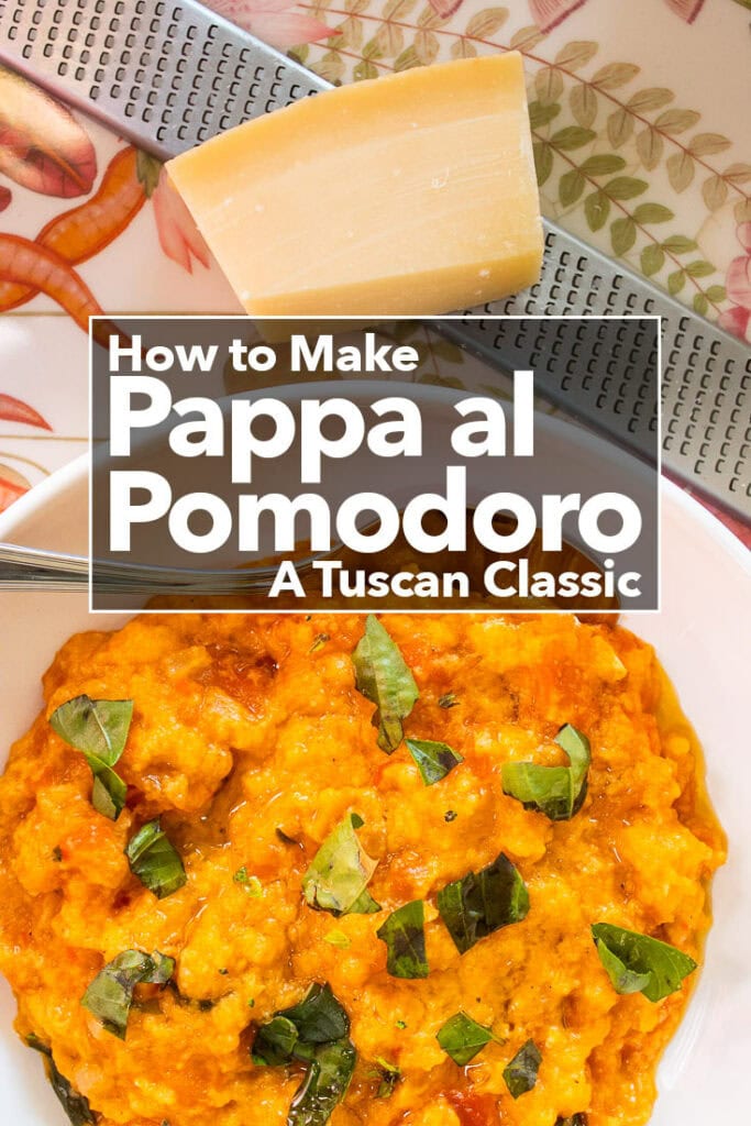 Pinterest image: photo of Pappa al Pomodoro with text reading "How to Make Pappa al Pomodoro - A Tucson Classic"