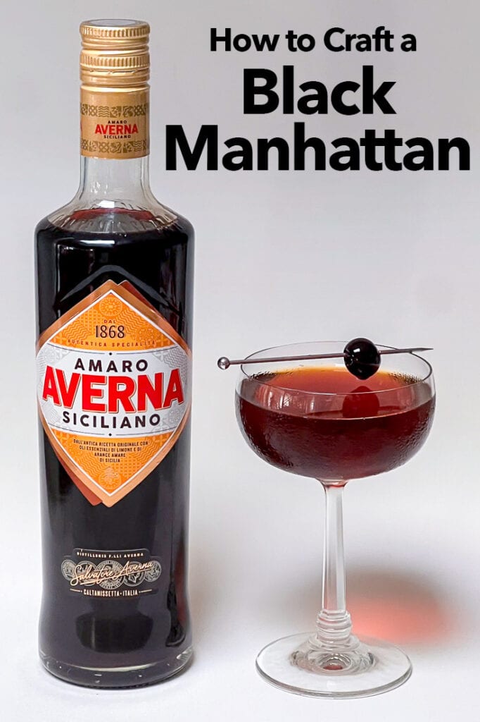 Pinterest image: photo of a black manhattan cocktail with caption reading "How to Craft a Black Manhattan"