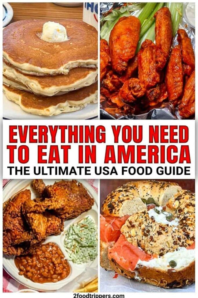 Four-image quad-grid collage showcasing must-eat American food favorites