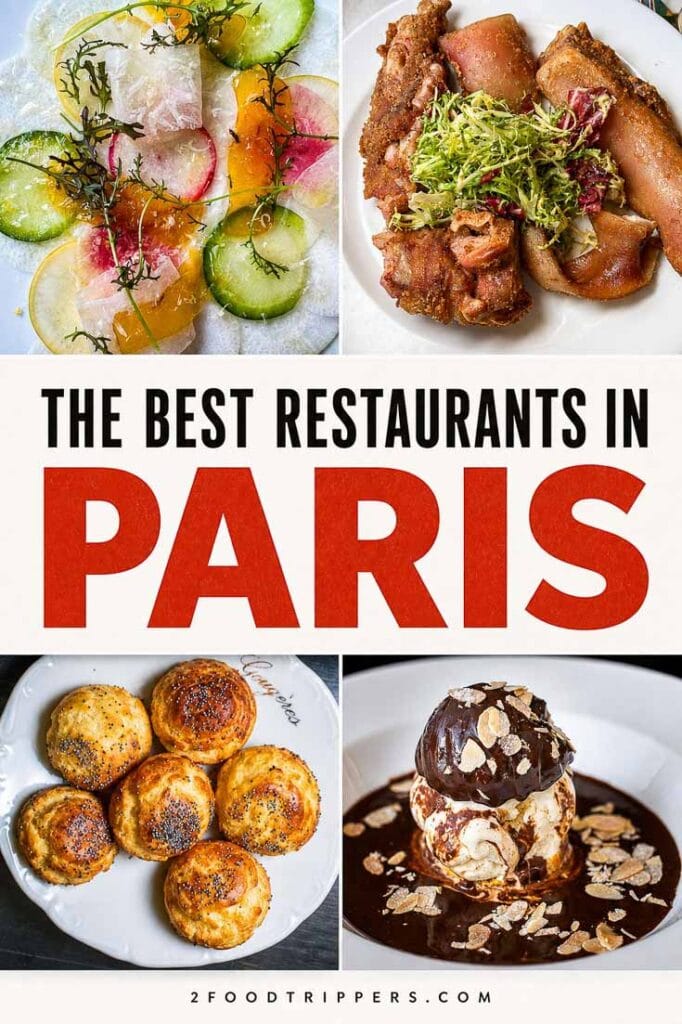 Four Paris food photos with text reading 'The Best Restaurants in Paris'