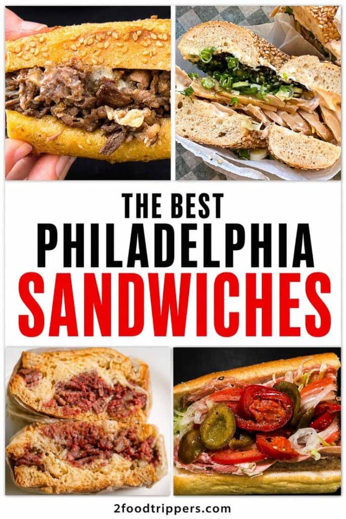 Four sandwiches with text reading 'The Best Philadelphia Sandwiches'