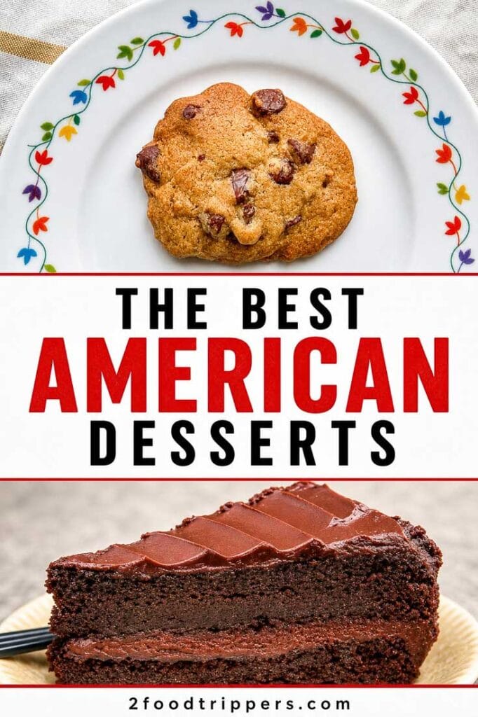 Two dessert photos with text reading "The Best American Desserts'