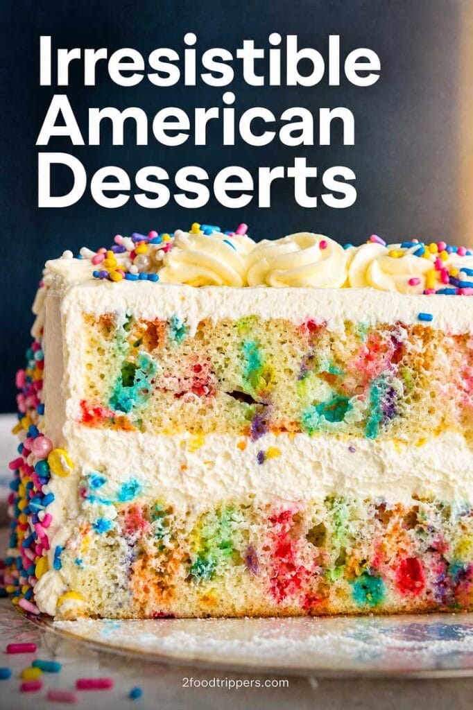 Rainbow cake photo with text reading "Irresistible American Desserts'