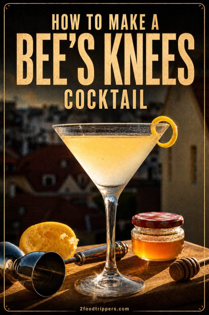 Bee's Knees cocktail with text reading 'How to Make a Bee's Knees Cocktail'