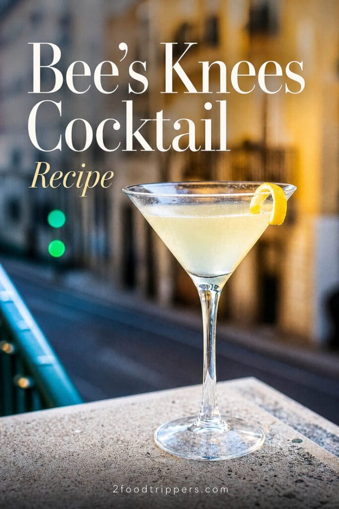 Bee's Knees cocktail with text reading 'Bee's Knees Cocktail Recipe'
