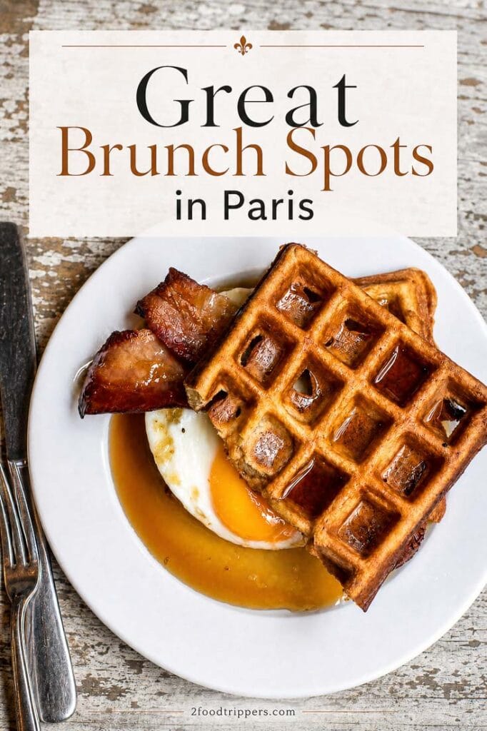 Paris brunch photo with text reating 'Great Brunch Spots in Paris'