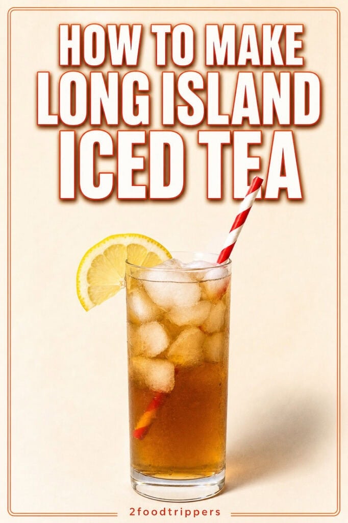 Long Island Iced Tea cocktail with text reading 'How to Make Long Island Iced Tea'