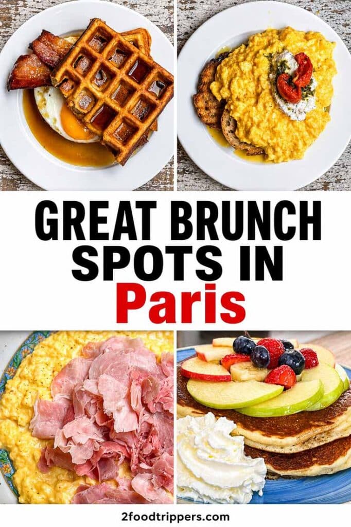 Four Paris brunch photos with text reading 'Great Brunch Spots in Paris'