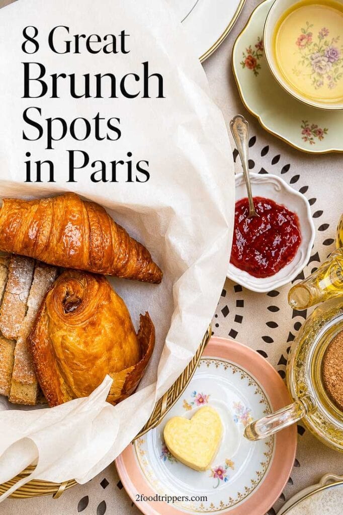 Paris brunch photo with text reading '8 Great Brunch Spots in Paris'