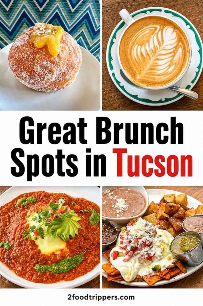 Four Tucscon brunch photos with text reading 'Great Brunch Spots in Tucson'