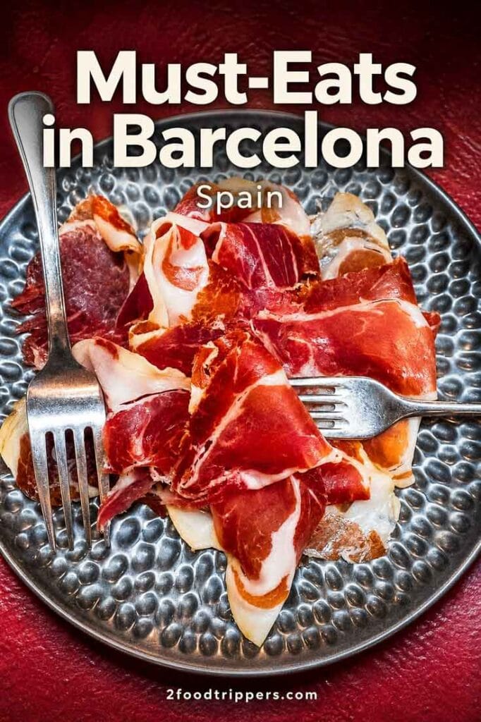 Jamon with text reading 'Must-Eats in Barcelona'