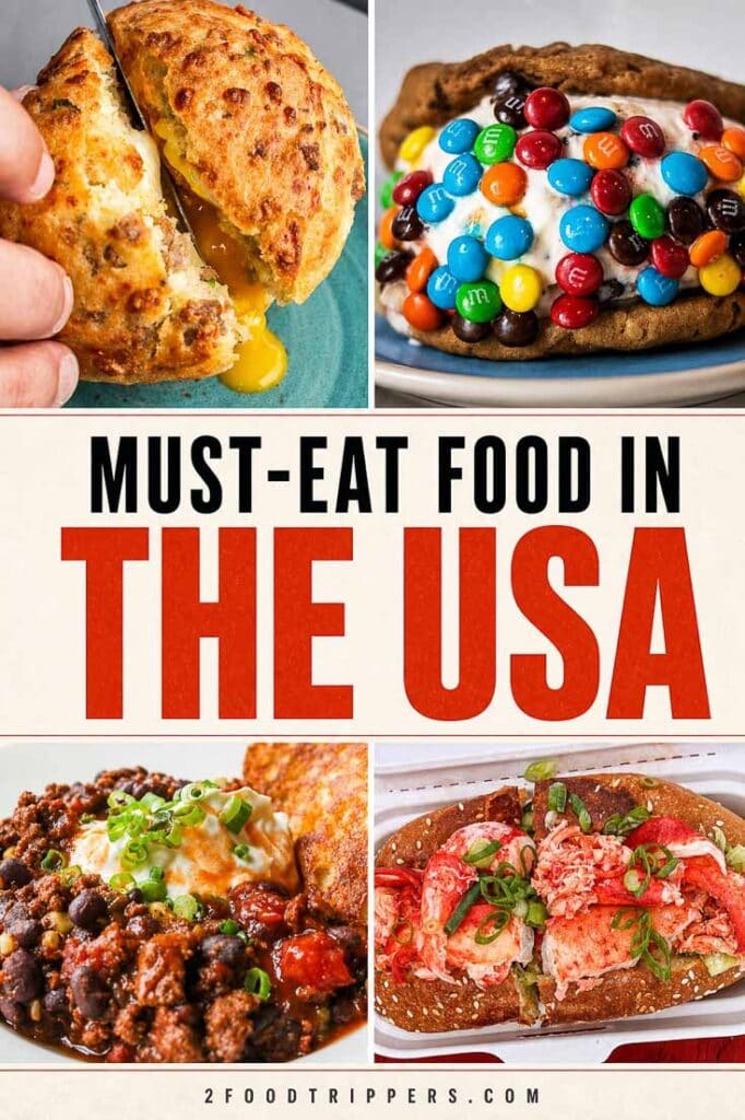 Four food photos with text reading 'Must-Eat Food in the USA'