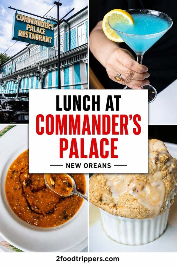 Four restaurant photos with text reading 'Lunch at Commander's Palace New Orleans'