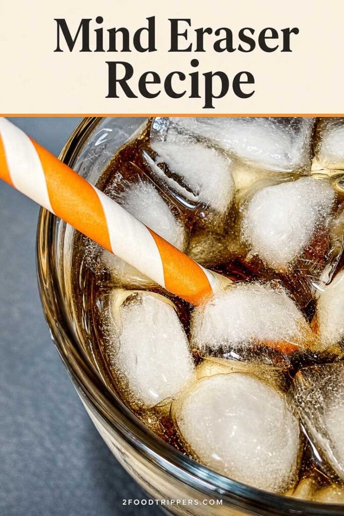 Mind Eraser with text reading 'Mind Eraser Recipe'