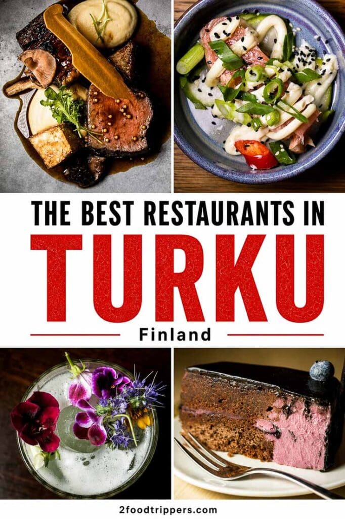 Four food photos with text reading 'The Best Restaurants in Turku Finland'
