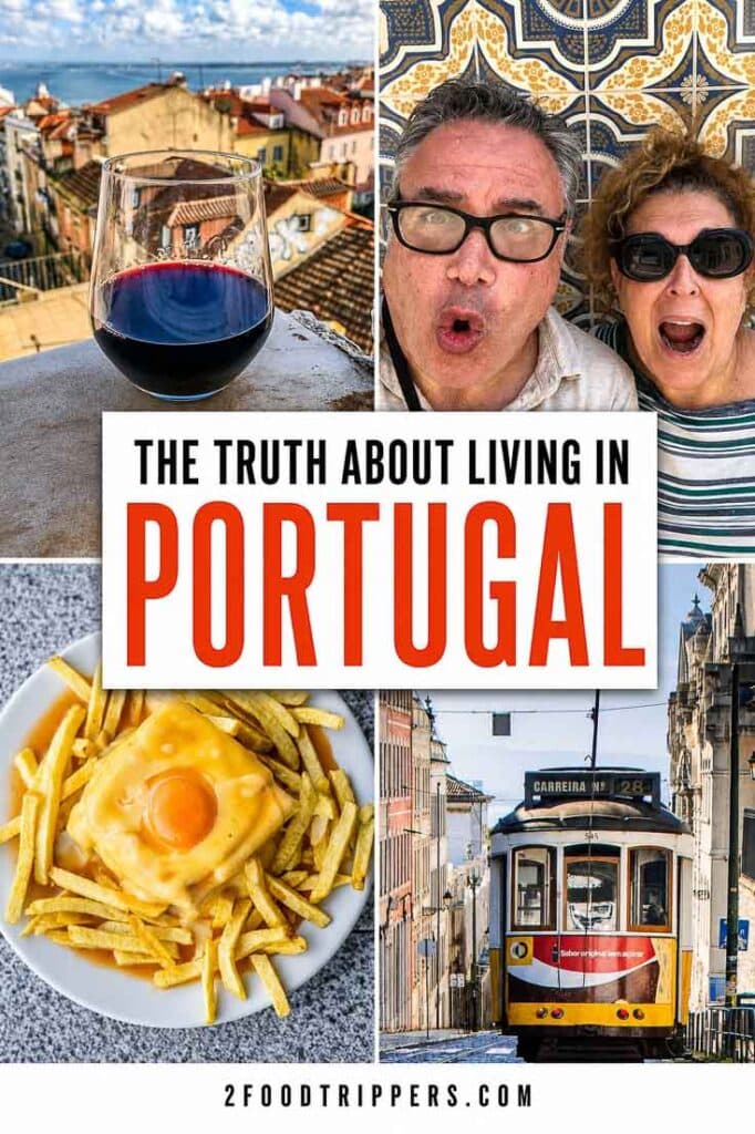 Four Portugal photos with text reading 'The Truth About Living in Portugal'